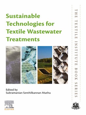 cover image of Sustainable Technologies for Textile Wastewater Treatments